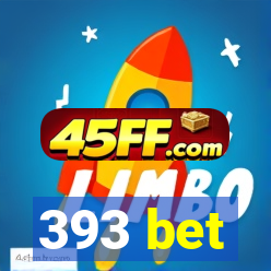 393 bet